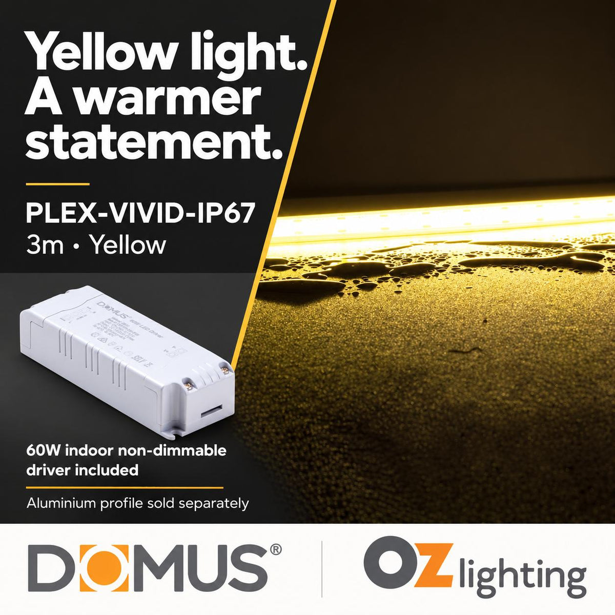 Domus PLEX Vivid 3 Metre 15W/m Yellow Outdoor Strip and Driver Bundle-Domus Lighting-Ozlighting.com.au