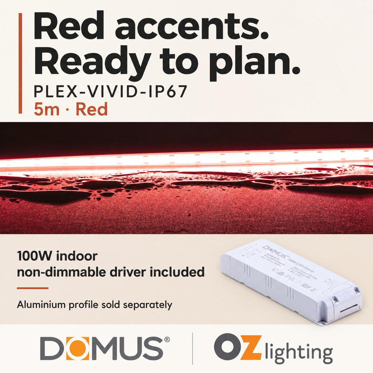 Domus PLEX Vivid 5 Metre 15W/m Red Outdoor Strip and Driver Bundle-Domus Lighting-Ozlighting.com.au