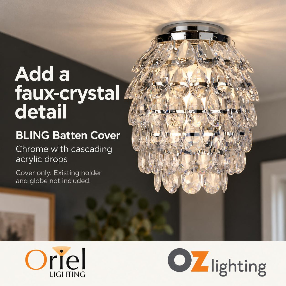 Oriel BLING DIY Batten Fix - Holder Cover Glass Faux Crystal Drop Ceiling Light Shade Only-Oriel Lighting-Ozlighting.com.au