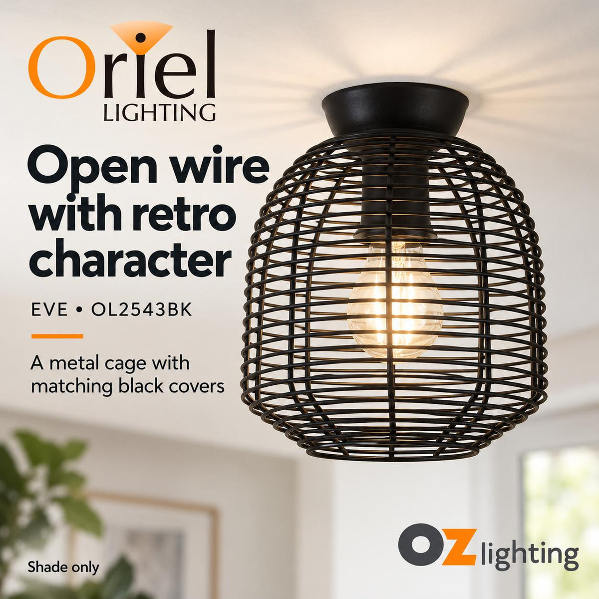 Oriel EVE DIY Batten Fix - Holder Cover Wire Retro Industrial Ceiling Light Shade Only-Oriel Lighting-Ozlighting.com.au