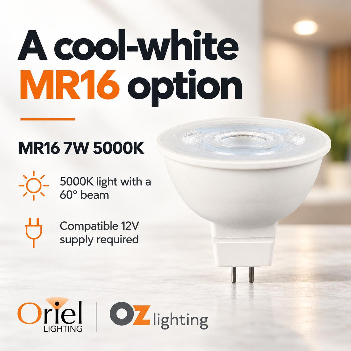 Oriel GLOBE-MR16 LED Globe - 7W 12V DC MR16 Shape PC - DRIVER REQUIRED-Oriel Lighting-Ozlighting.com.au