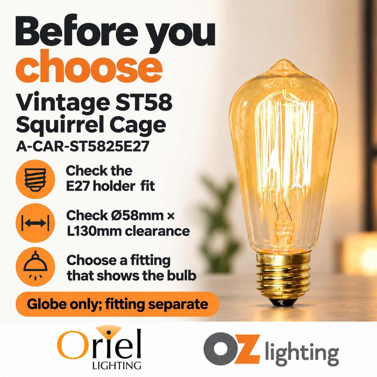 Oriel GLOBE-VINTAGE-ST58 Lamp - 25W, Filament, B22/E14/E27-Oriel Lighting-Ozlighting.com.au