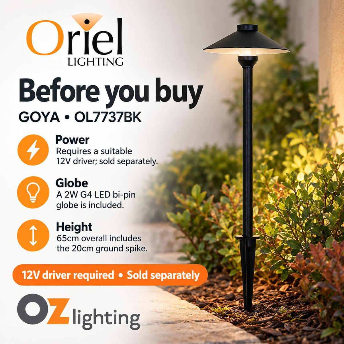 Oriel GOYA Outdoor Spike Light - G4 12V DC Garden Hooded, IP44 - DRIVER REQUIRED-Oriel Lighting-Ozlighting.com.au