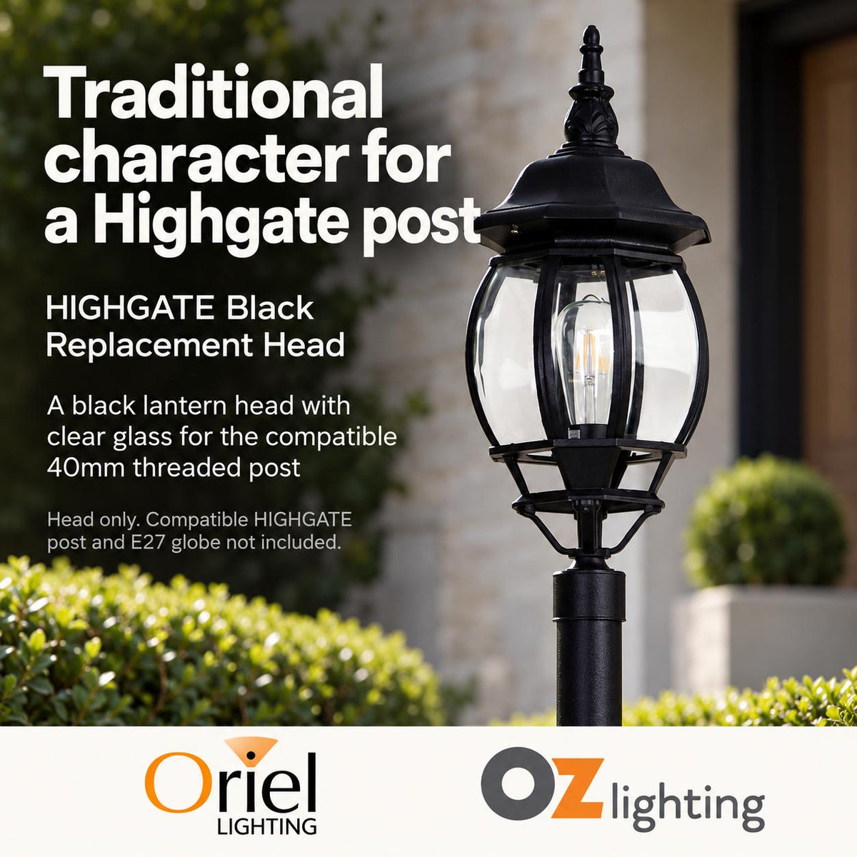 Oriel HIGHGATE Replacement Top - Max. 60W-Oriel Lighting-Ozlighting.com.au