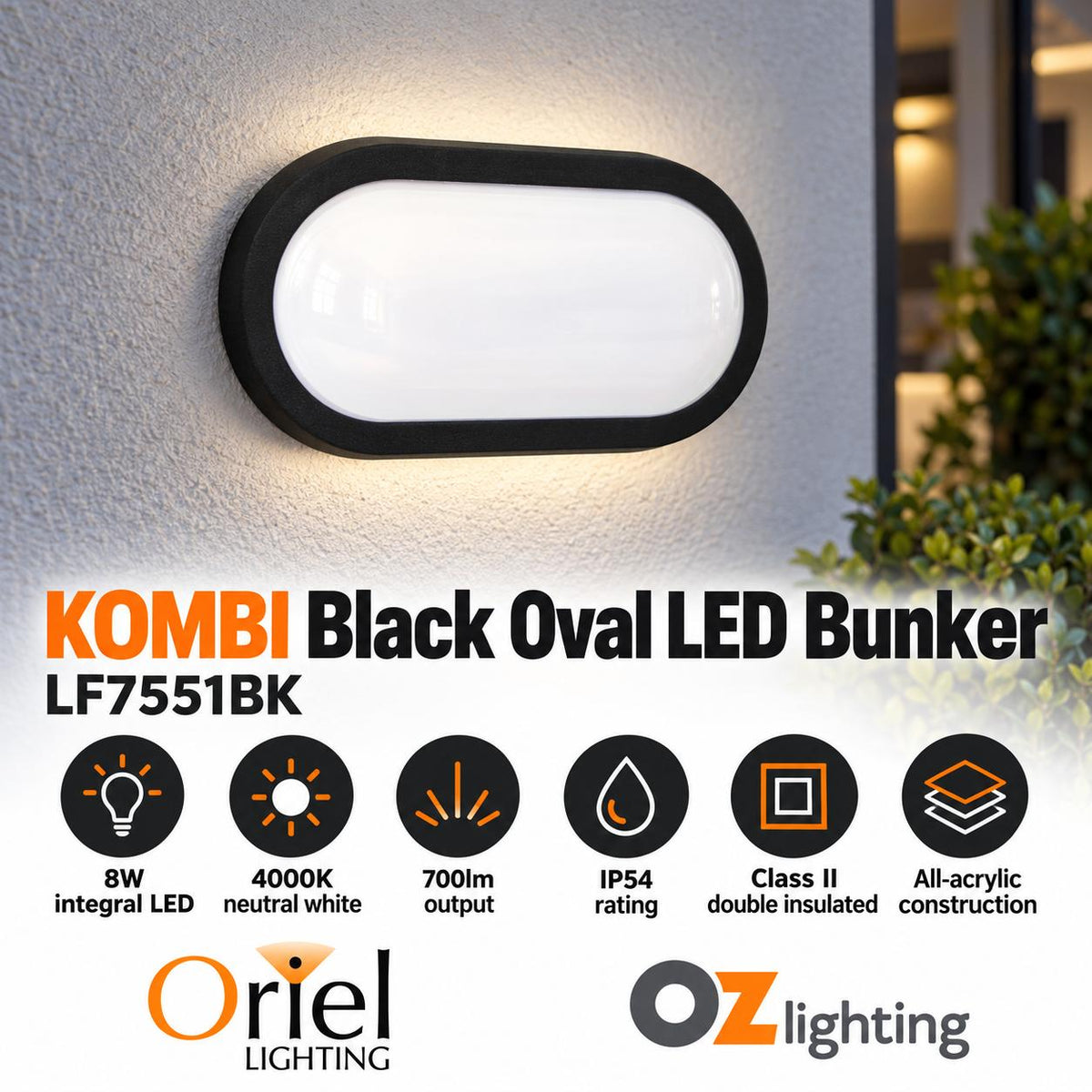 Oriel KOMBI/OSSEN Outdoor LED Bunker Light - 8W, Round/Oval Double Insulated Bulkhead, IP54, 4000K-Oriel Lighting-Ozlighting.com.au