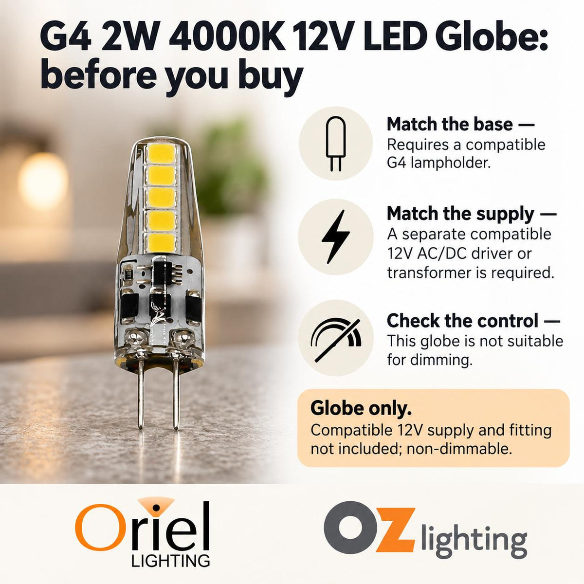 Oriel LED Globe - 2W, G4 BPin - DRIVER REQUIRED-Oriel Lighting-Ozlighting.com.au