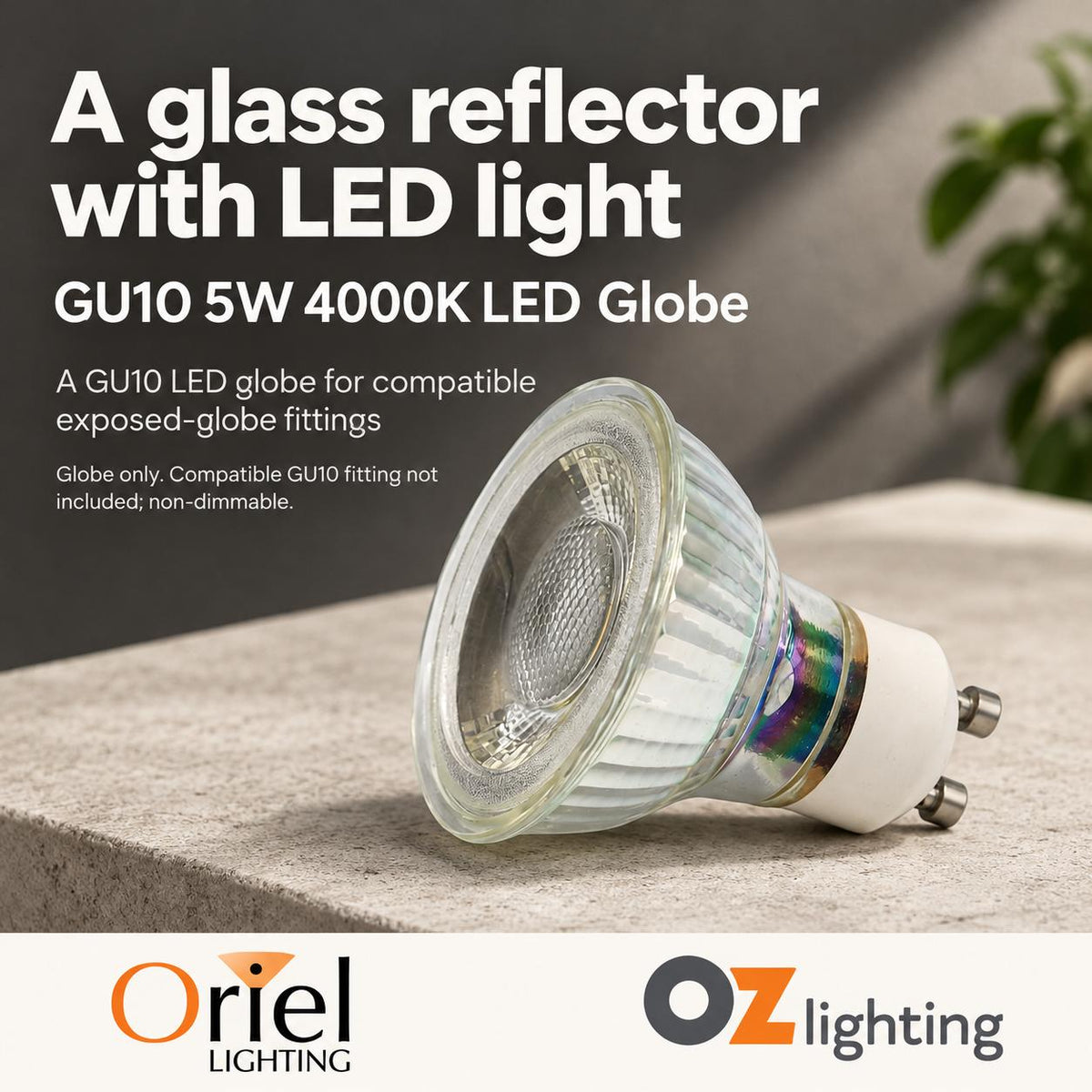 Oriel LED Globe - 5W, GU10-Oriel Lighting-Ozlighting.com.au