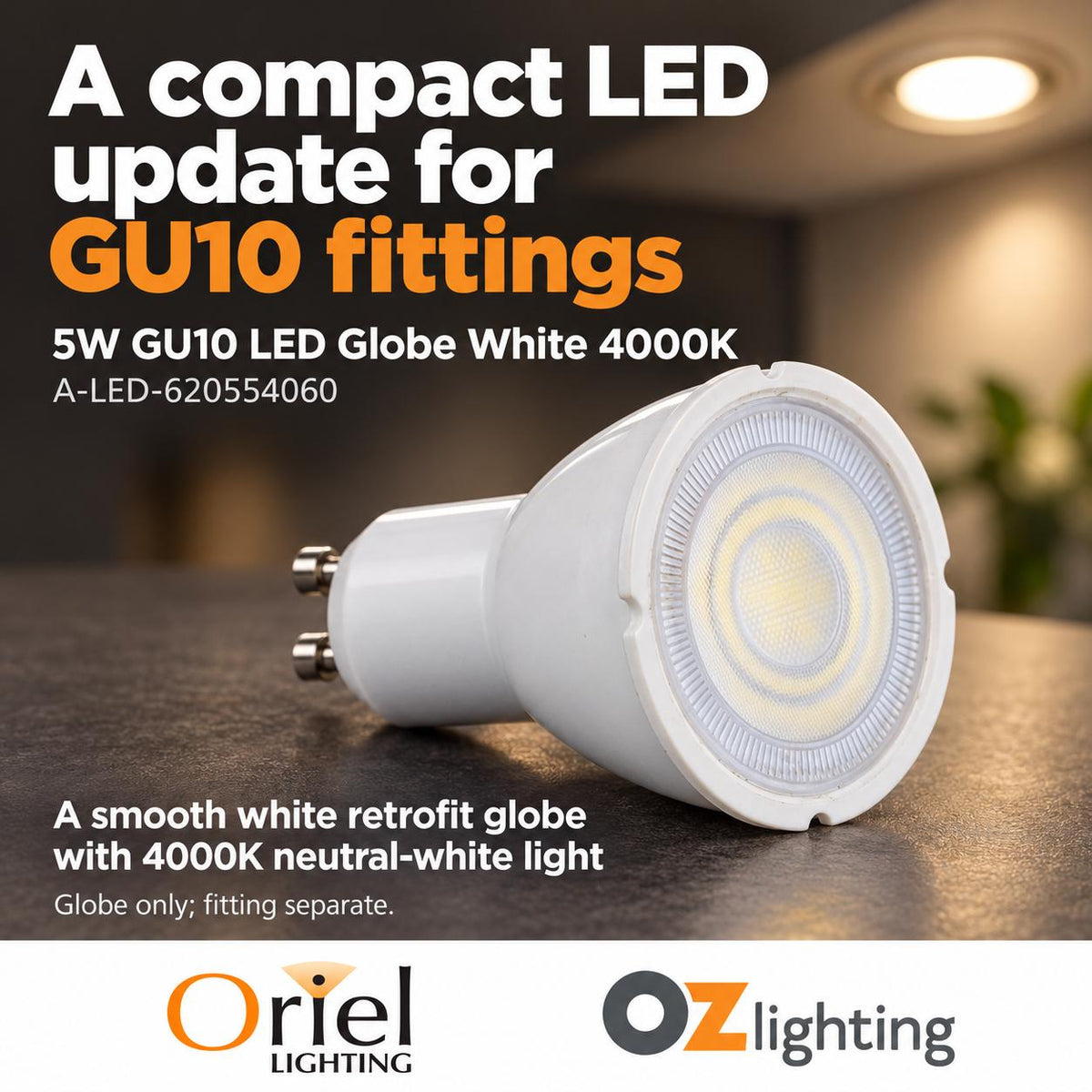 Oriel LED Globe - 5W, GU10-Oriel Lighting-Ozlighting.com.au