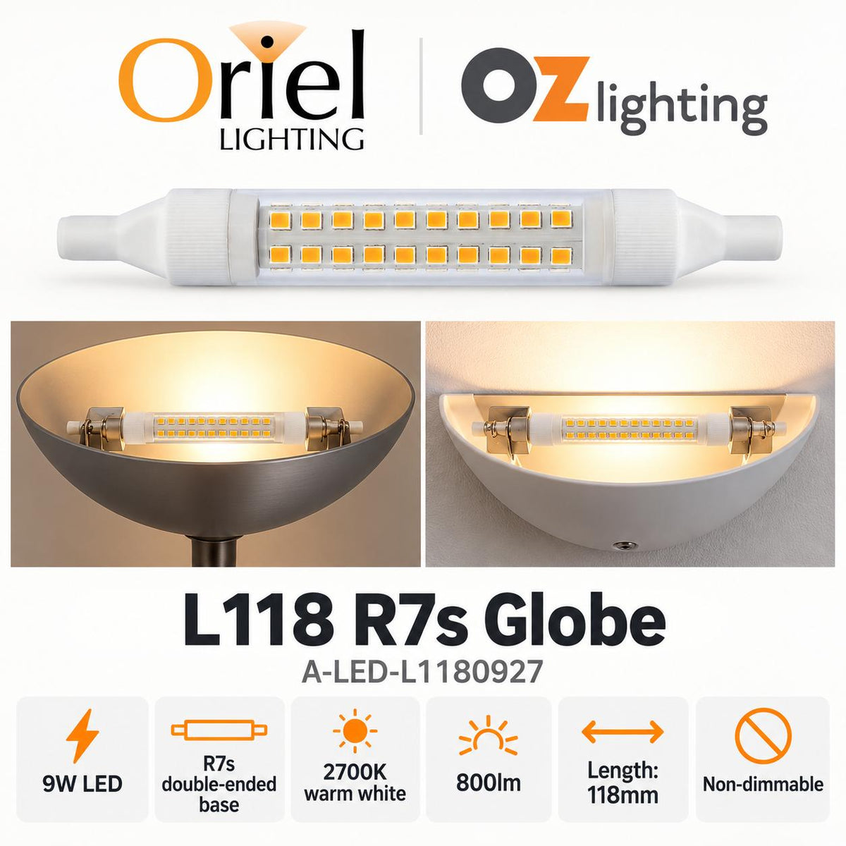 Oriel LED L118 LED Globe - 9W, Linear, R7s-Oriel Lighting-Ozlighting.com.au