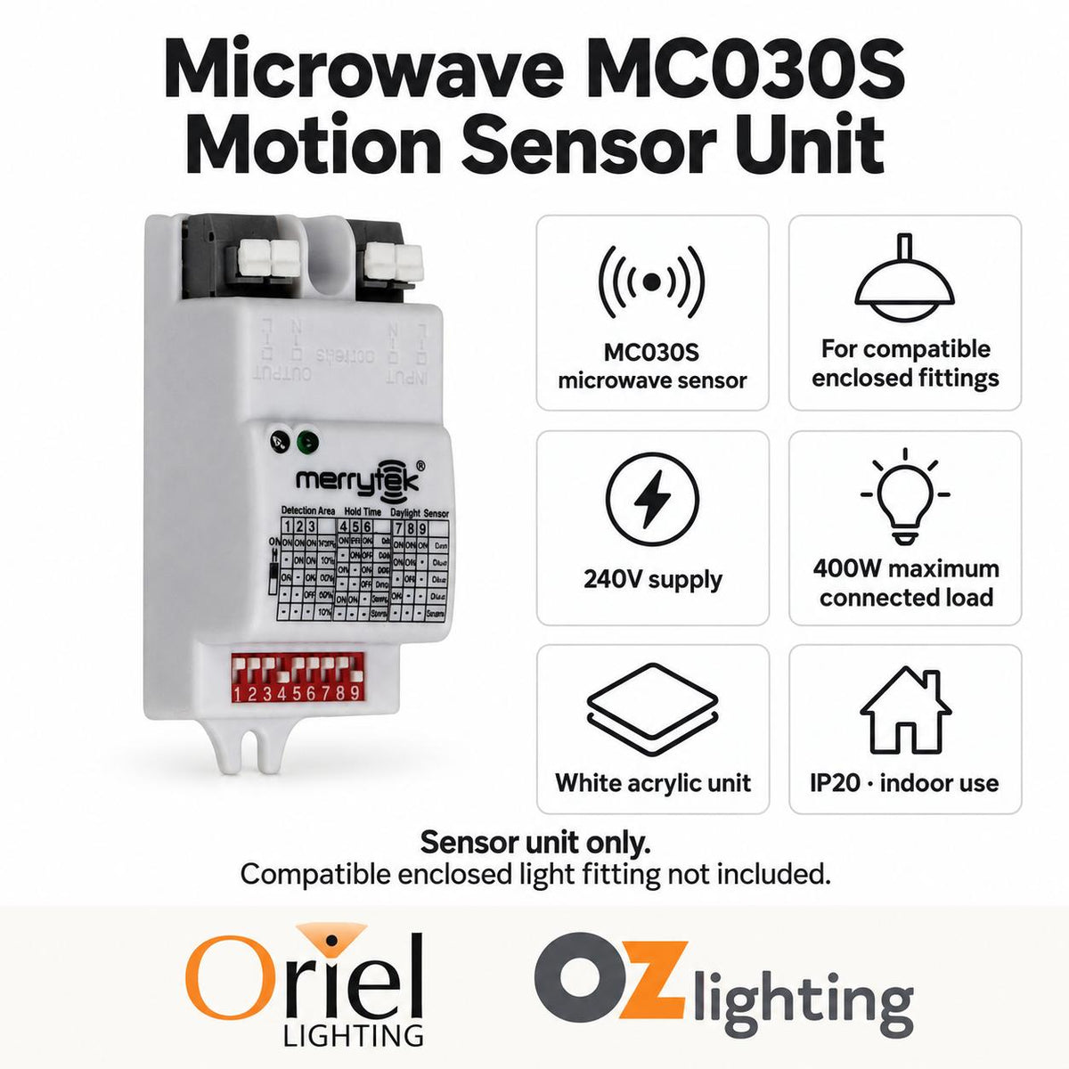 Oriel Microwave Motion Sensor - Unit-Oriel Lighting-Ozlighting.com.au