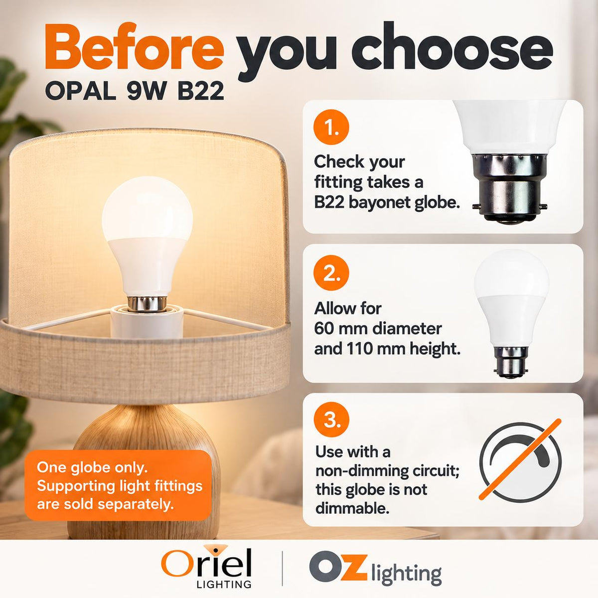 Oriel OPAL LED Globe - 9W, 3000K, B22, Opal-Oriel Lighting-Ozlighting.com.au
