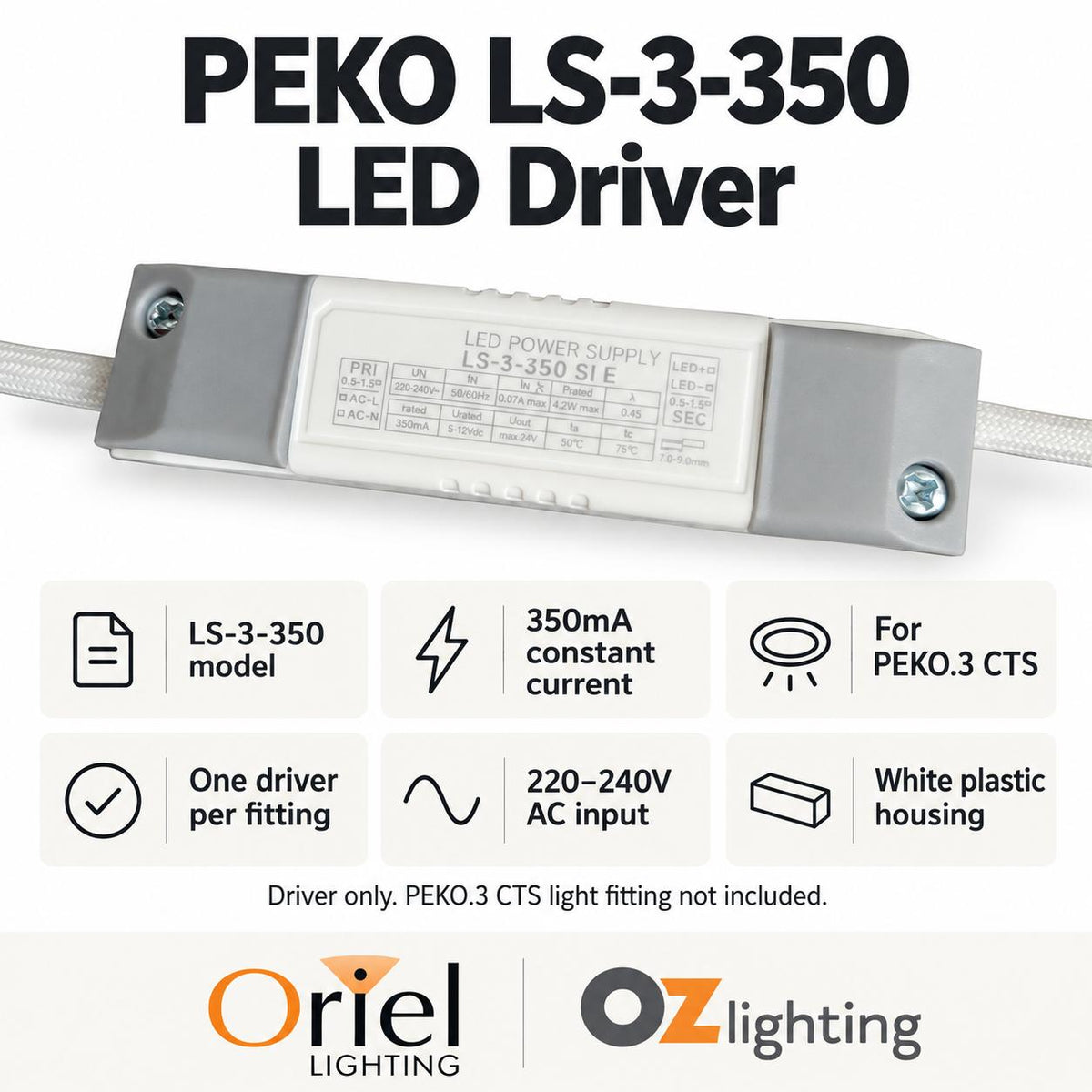 Oriel PEKO DRIVER LED Driver - 3W 350mA Constant Current-Oriel Lighting-Ozlighting.com.au