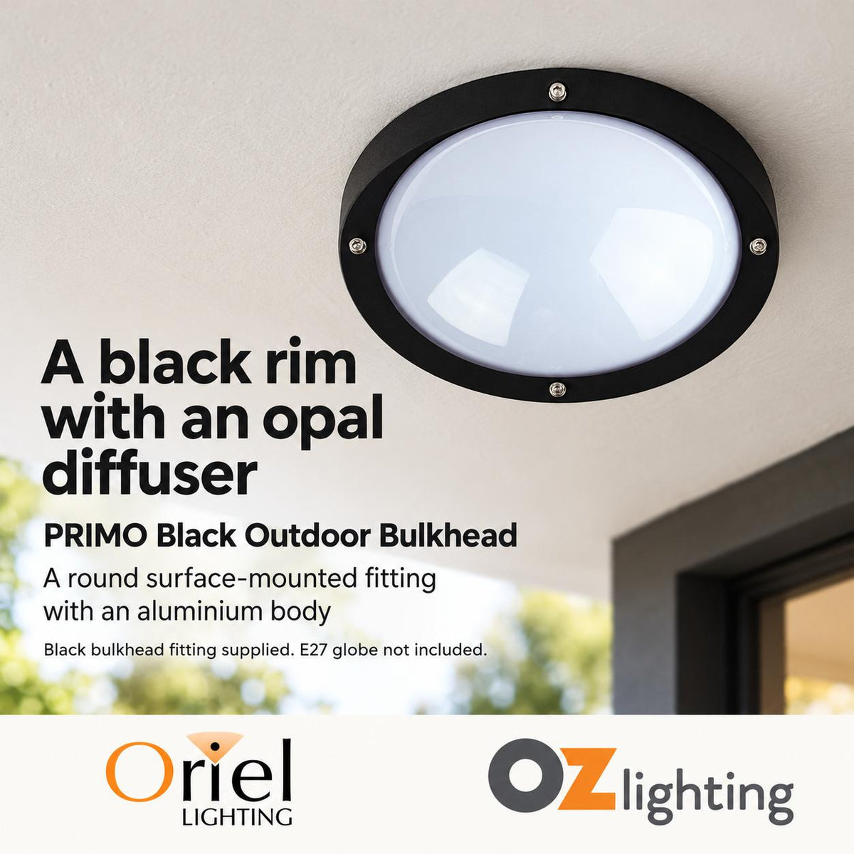 Oriel PRIMO Outdoor Ceiling Light - Premium Bulkhead Bunker, IP65-Oriel Lighting-Ozlighting.com.au