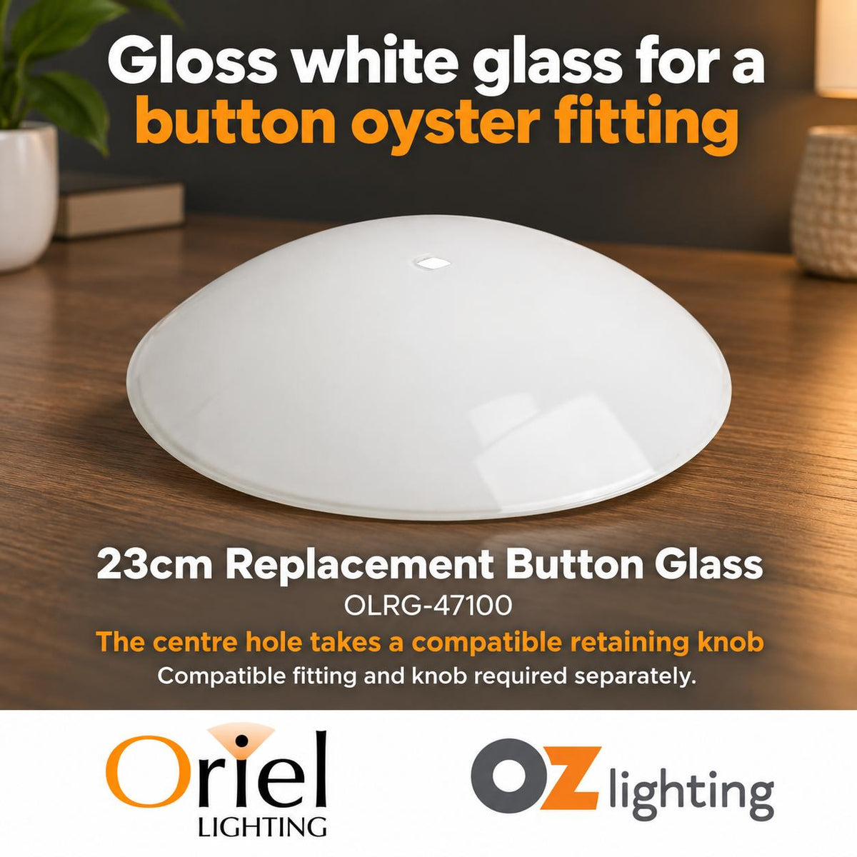 Oriel Replacement Button Glass-Oriel Lighting-Ozlighting.com.au
