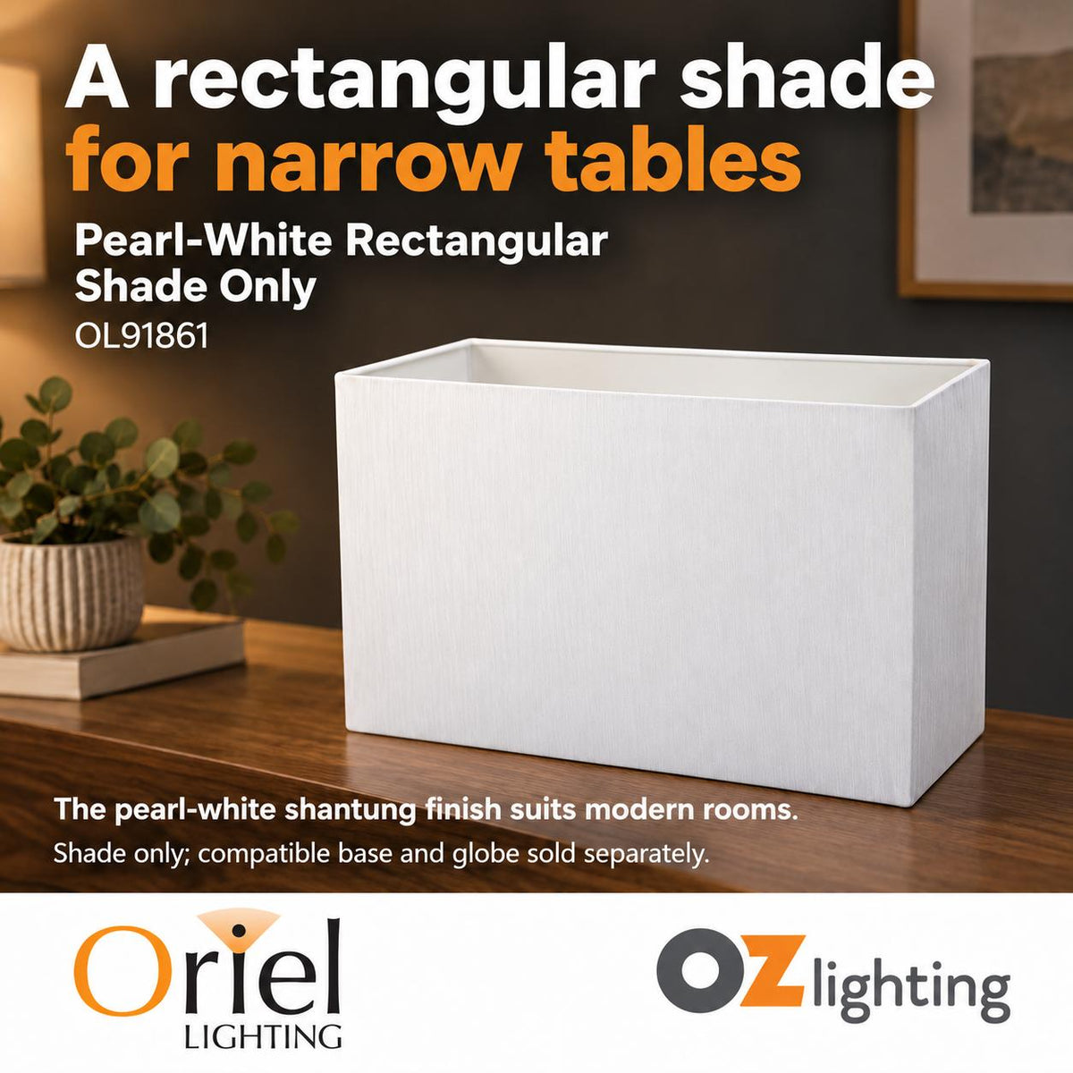Oriel SHADE Lamp Shade Only - Pearl-White Shantung Table, TABLE LAMP BASE REQUIRED-Oriel Lighting-Ozlighting.com.au