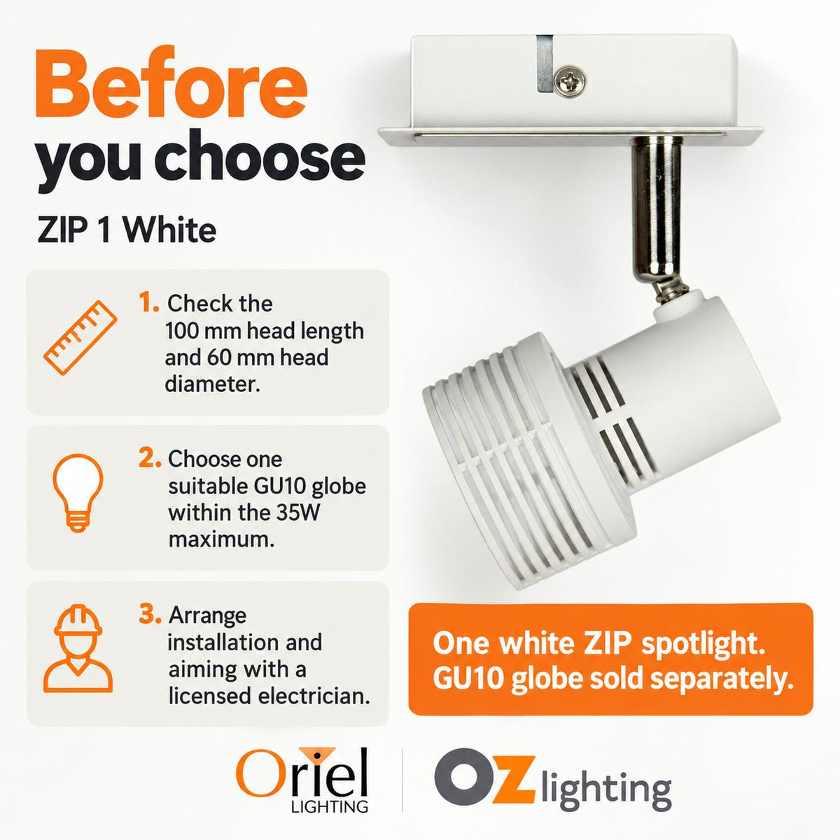Oriel ZIP 1 Spotlight - GU10 1 Light Adjustable, White-Oriel Lighting-Ozlighting.com.au