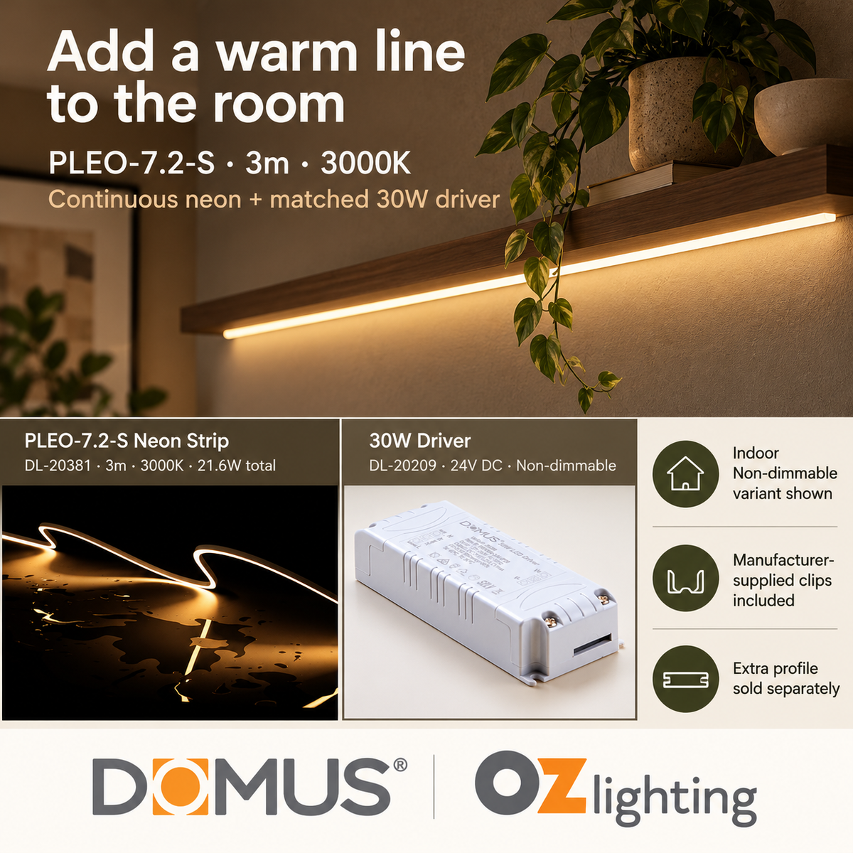 Domus PLEO-7.2-S 3m 3000K LED strip and driver bundle — product benefit