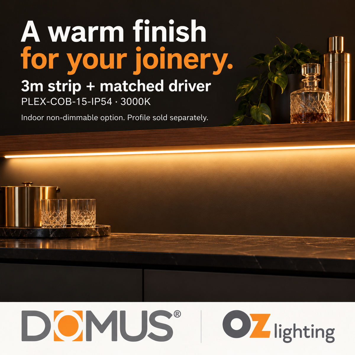 Domus PLEX-COB-15-IP54 3m 3000K LED strip and driver bundle — product benefit