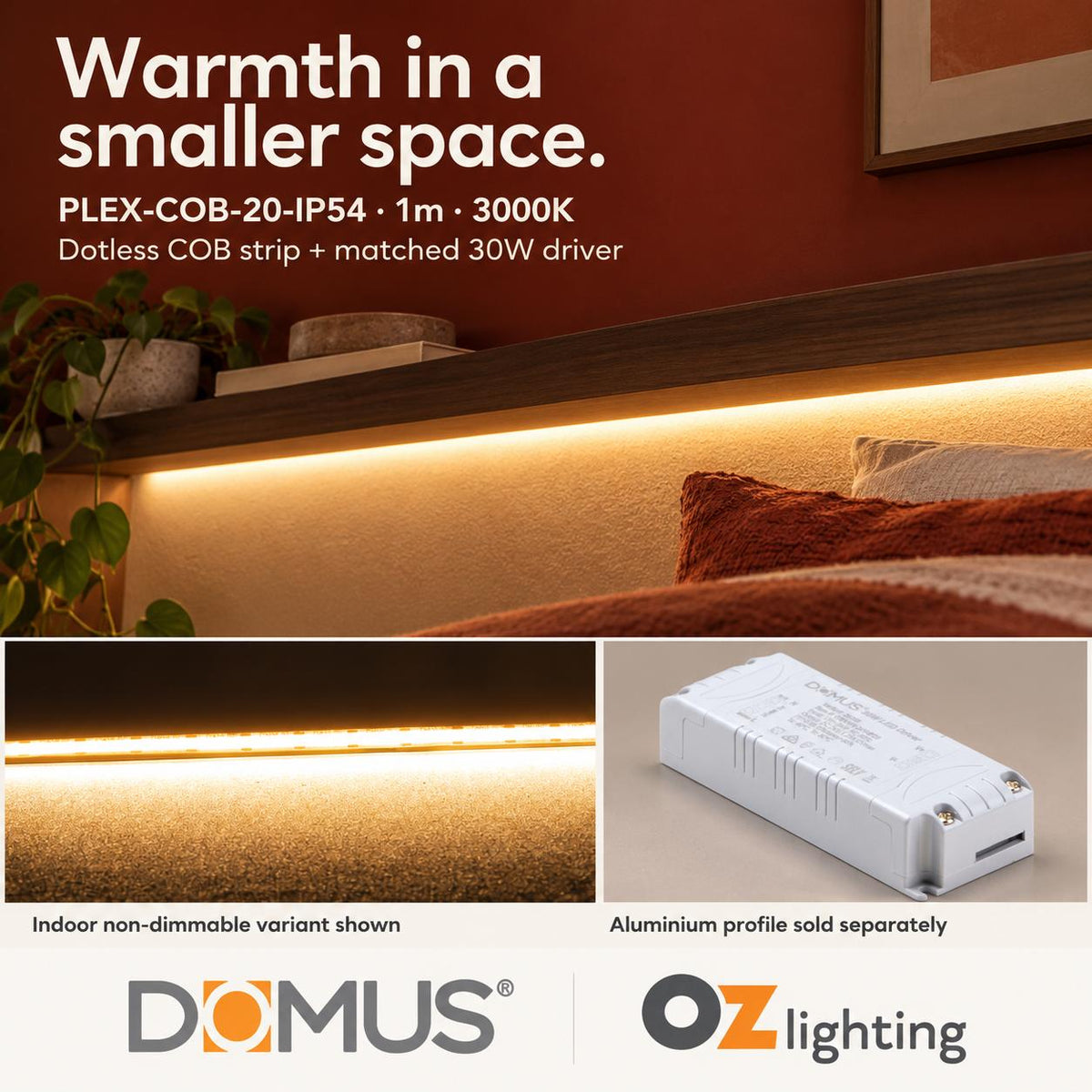 Domus PLEX-COB-20-IP54 1m 3000K LED strip and driver bundle — product benefit