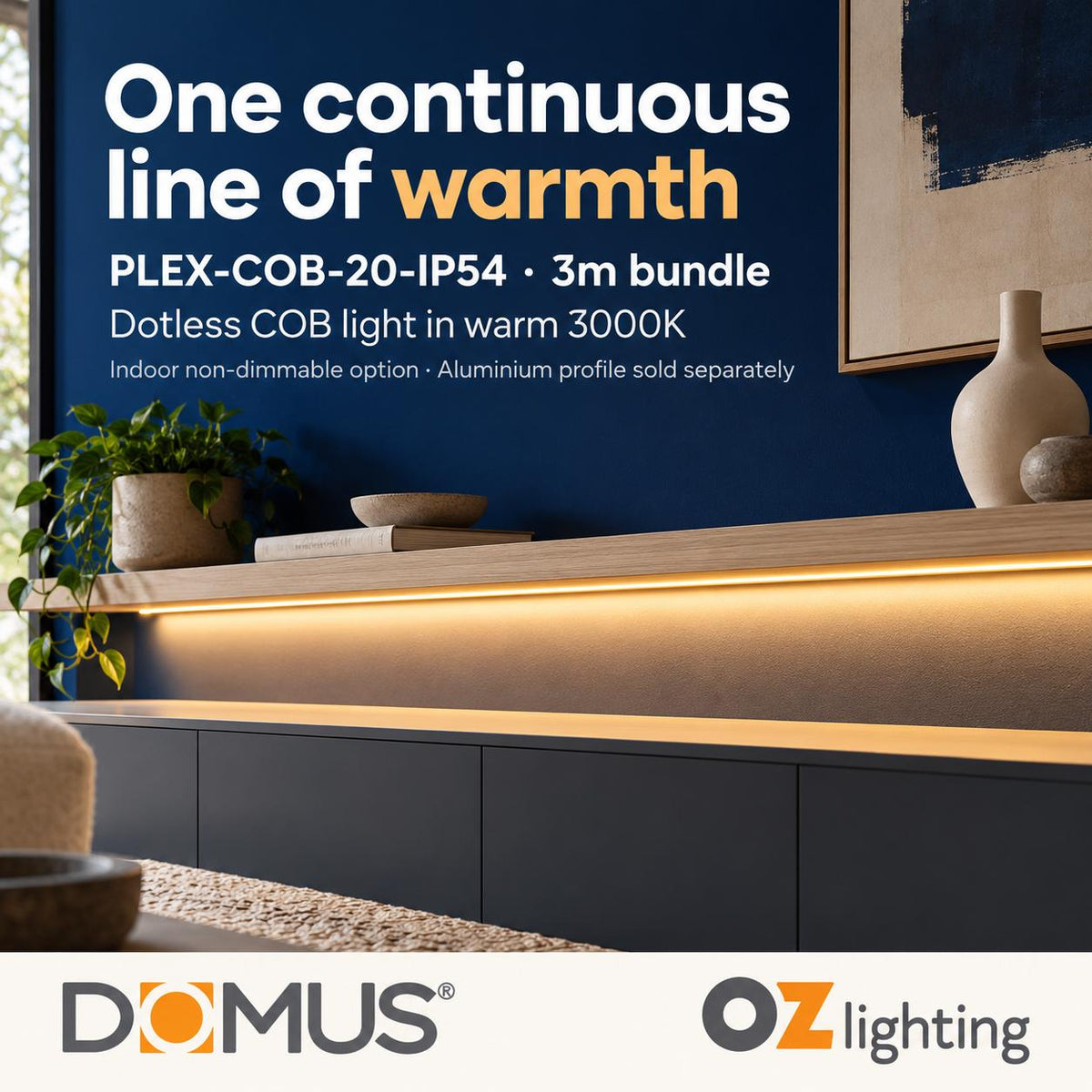 Domus PLEX-COB-20-IP54 3m 3000K LED strip and driver bundle — product benefit