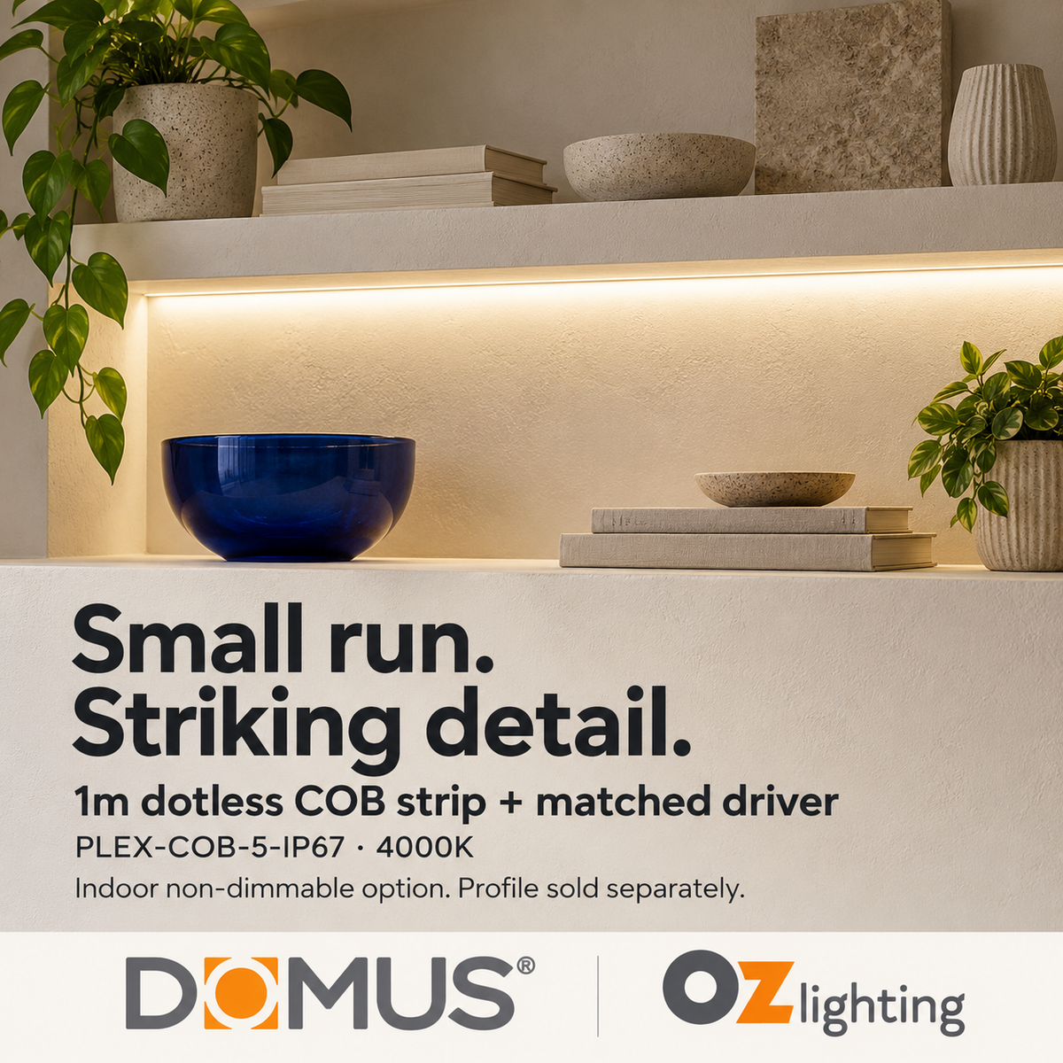 Domus PLEX-COB-5-IP67 1m 4000K LED strip and driver bundle — product benefit