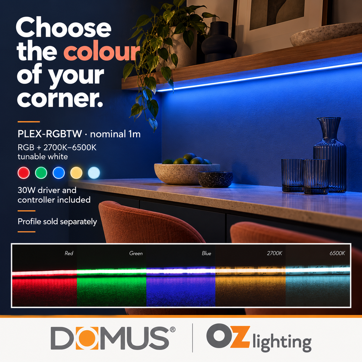 Domus PLEX-RGBTW 1m RGB + tunable white, 2700K–6500K LED strip and driver bundle — product benefit